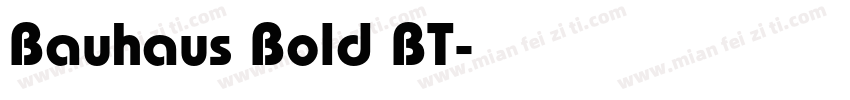 Bauhaus Bold BT字体转换